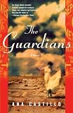 The Guardians: A Novel