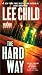 The Hard Way (Jack Reacher, No. 10)