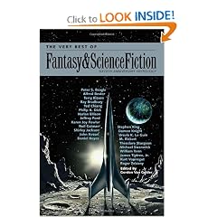 The Very Best of Fantasy & Science Fiction: Sixtieth Anniversary Anthology by Gordon Van Gelder