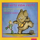 Die Hits vom Fritz - CD: Die sch&ouml;nsten Lieder f&uuml;r Kinder - Fredrik Vahle