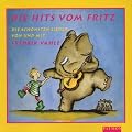 Die Hits vom Fritz. CD: Die sch�nsten Lieder f�r Kinder