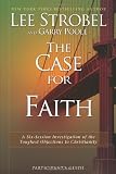 The Case for Faith Participant`s Guide: A Six-Session Investigation of the Toughest Objections to Christianity