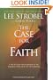 The Case for Faith Participant's Guide: A Six-Session Investigation of the Toughest Objections to Christianity