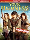 Your Highness (Unrated)