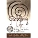 The Godbearing Life: The Art of the Soul