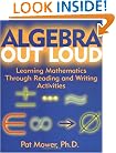 Algebra Out Loud: Learning Mathematics Through Reading and Writing Activities