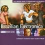 Brazilian Electronica Rough