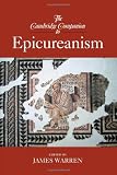 The Cambridge Companion to Epicureanism (Cambridge Companions to Philosophy)