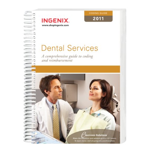 Coding and Payment Guide for Dental Services 2011