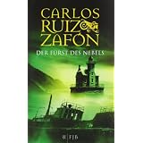 Der F�rst des Nebels: Romanvon "Carlos Ruiz Zaf�n"