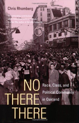 No There There: Race, Class, and Political Community in Oakland