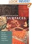 Sophisticated Surfaces: Ideas and Inspirations from Eighteen Professional Surface Painters