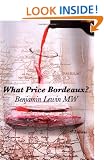 What Price Bordeaux?