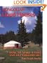 Mongolian Cloud Houses: How to Make a Yurt and Live Comfortably