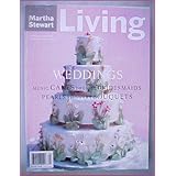 Martha Stewart Living Weddings: Winter/Spring 1997