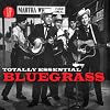 Totally Essential Bluegrass