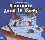 Une nuit dans la for�t