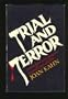 Trial and terror