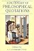 A Dictionary of Philosophical Quotations (Blackwell Reference)
