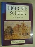 Highgate School : a history