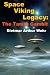 Space Viking Legacy: The Tanith Gambit