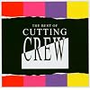 The Best of Cutting Crew The Best of Cutting Crew