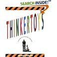 Thinkertoys: A Handbook of Creative Thinking Techniques: FIRST EDITION
