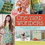 Produkt-Bild: (One-Yard Wonders: Look How Much You Can Make with Just One Yard of Fabric! [With Pattern(s)]) By Yaker, Rebecca (Author) Hardcover on 01-Oct-2009