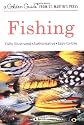 Fishing: A Guide to Fresh and Salt-Water Fishing