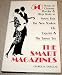 The Smart Magazines: 50 Years of Literary Revelry and High Jinks at Vanity Fair, the ...