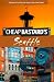 The Cheap Bastard's Guide to Seattle: Secrets of Living the Good Life--For Less!