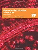 Physicochemical Principles of Pharmacy, 4th Edition