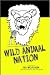 Book WILD ANIMAL NATION