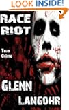Race Riot (Prison Killers- Book 1)