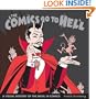The Comics Go to Hell: A Visual History of the Devil in Comics