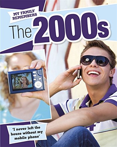 My Family Remembers: The 2000s