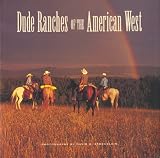 Dude Ranches of the American West