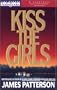 Kiss the Girls (Alex Cross)