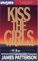 Kiss the Girls (Alex Cross)