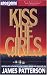 Books : Kiss the Girls (Alex Cross)