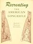 Recreating the American Longrifle (The Muzzle-Loading Gun Maker Series)