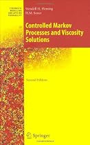 Controlled Markov Processes and Viscosity Solutions
