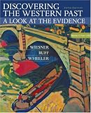Discovering the Western Past: A Look at the Evidence, Volume II: From 1789