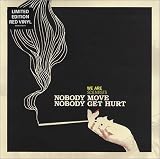 Nobody Move, Nobody... [7" VINYL]