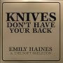 Knives Don'T Have Your Back