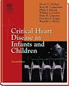 Critical Heart Disease in Infants and Children