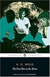 The First Men in the Moon : A Critical Text of the 1901 London First Edition, With an Introduction and Appendices (Annotated H.G. Wells, 6) (Annotated Hg Wells)