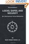 Locks, Safes and Security: An International Police Reference Two  Volumes