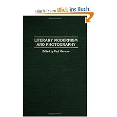 Literary Modernism and Photography
