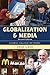 Globalization and Media: Global Village of Babel